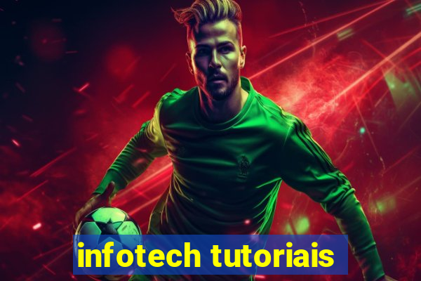 infotech tutoriais